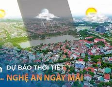 Thời Tiết Ngày Mai Thanh Khê Thanh Chương Nghệ An